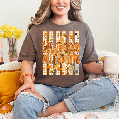 God is good all the time Tee