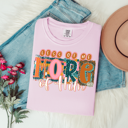 Less of Me Tee