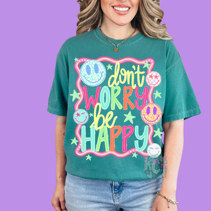 dont worry be happy tee